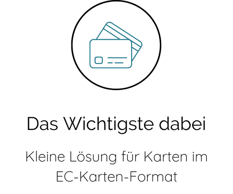 Das Wichtigste dabei | Kleine Lösung für Karten im EC-Karten-Format